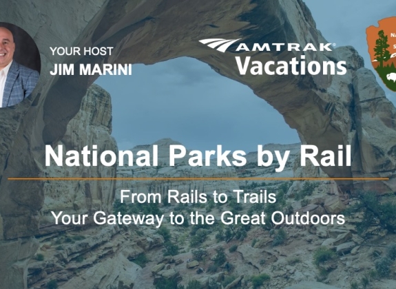 National Parks by Rail with Special Guest from the National Park Service